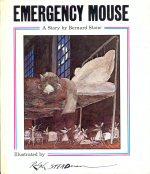 Imagen del vendedor de Emergency Mouse a la venta por timkcbooks (Member of Booksellers Association)