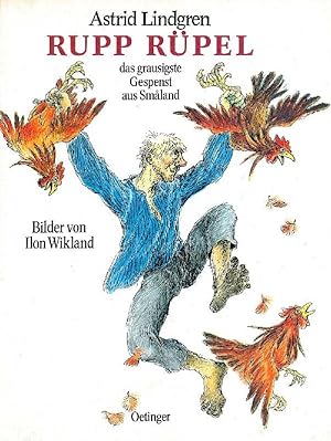 Rupp Rüpel das grausisgte Gespenst aus Smaland. Astrid Lindgren. Deutsch von Anna-Liese Kornitzky.