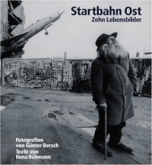 Bild des Verkufers fr Startbahn Ost. Zehn Lebensbilder. zum Verkauf von Kepler-Buchversand Huong Bach