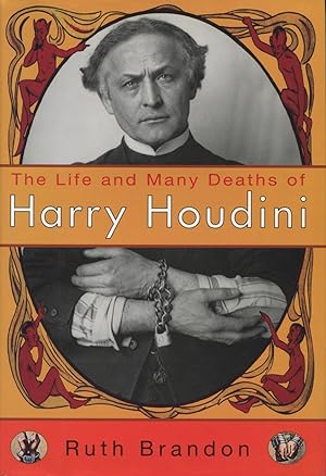 Seller image for The Life and Many Deaths of Harry Houdini for sale by Kenneth A. Himber
