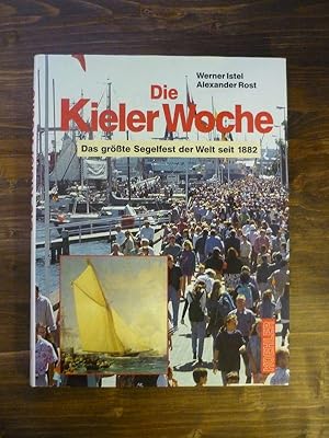 Seller image for Die Kieler Woche. for sale by Antiquariat Diderot