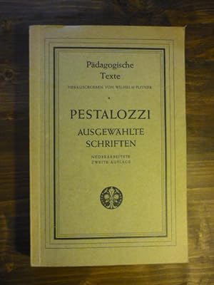 Imagen del vendedor de Pestalozzi. Ausgewhlte Schriften. a la venta por Antiquariat Diderot