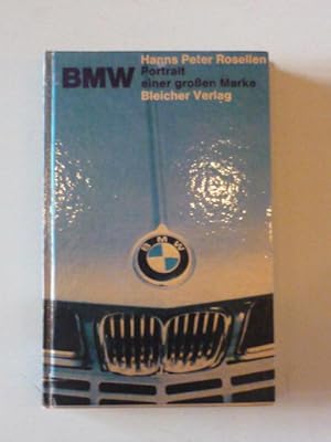 BMW. Portrait einer großen Marke.