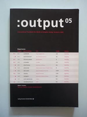 Bild des Verkufers fr output 05. International Yearbook for Works of Graphic Design Students 2002. zum Verkauf von Antiquariat Diderot