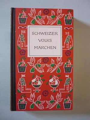 Seller image for Schweizer Volksmrchen. for sale by Antiquariat Diderot