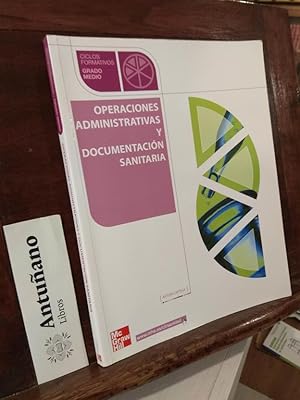 Imagen del vendedor de Operaciones administrativas y documentacin sanitaria a la venta por Libros Antuano