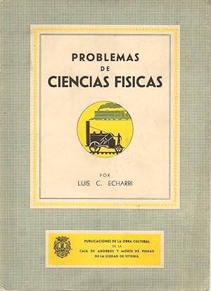 PROBLEMAS DE CIENCIAS FISICAS.