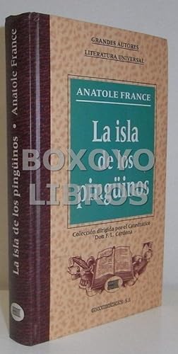 La isla de los pingüinos. Edición, notas y vocabulario de Alberto Laurent