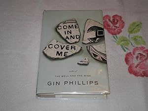 Seller image for Come In and Cover Me for sale by SkylarkerBooks