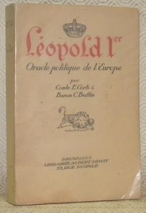 Image du vendeur pour Lopold Ier. Oracle politique de l'Europe. mis en vente par Bouquinerie du Varis