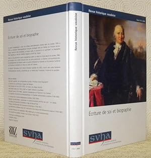 Image du vendeur pour Ecriture de soi et biographie.Revue historique vaudoise, tome 113, 2005. mis en vente par Bouquinerie du Varis