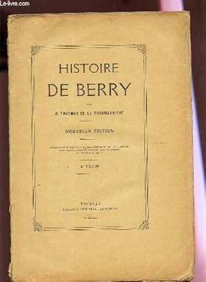 Image du vendeur pour HISTOIRE DE BERRY / 4e VOLUME / NOUVELLE EDITION mis en vente par Le-Livre