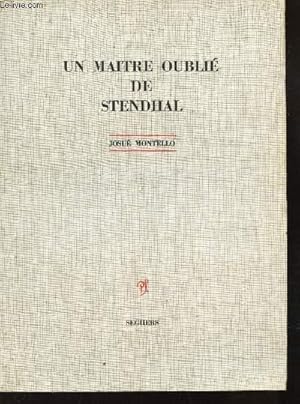 Bild des Verkufers fr UN MAITRE OUBLIE DE STENDAHL zum Verkauf von Le-Livre