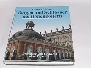 Seller image for Burgen und Schlsser der Hohenzollern. Geschichte und Baukultur einer Dynastie for sale by Der-Philo-soph