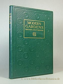 Imagen del vendedor de Modern Gardens British and foreign. a la venta por Bibliotheca Botanica