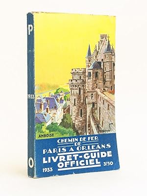Seller image for Chemin de fer de Paris  Orlans. Livret-Guide officiel. Edition de Mai 1933 for sale by Librairie du Cardinal