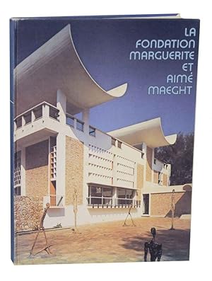 Bild des Verkufers fr La Fondation Marguerite et Aime Maeght zum Verkauf von Jeff Hirsch Books, ABAA