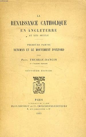 Bild des Verkufers fr LA RENAISSANCE CATHOLIQUE EN ANGLETERRE AU XIXe SIECLE, 3 TOMES zum Verkauf von Le-Livre