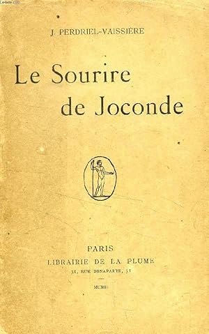 Bild des Verkufers fr LE SOURIRE DE LA JOCONDE zum Verkauf von Le-Livre