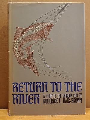 Imagen del vendedor de Return to the River: A Story of the Chinook Run a la venta por H.S. Bailey