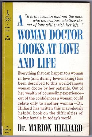 Seller image for A WOMAN DOCTOR LOOKS AT LOVE AND LIFE for sale by Mirror Image Book