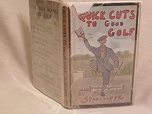 Seller image for Quick Cuts to Good Golf for sale by Antiquarian Golf