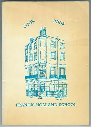 Seller image for Francis Holland Cook Book for sale by cookbookjj