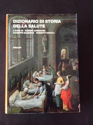 Imagen del vendedor de DIZIONARIO DI STORIA DELLA SALUTE a la venta por Il Mondo Nuovo