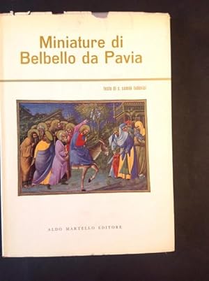 Image du vendeur pour MINIATURE DI BELBELLO DA PAVIA DALLA BIBBIA VATICANA E DAL MESSALE GONZAGA DI MANTOVA mis en vente par Il Mondo Nuovo