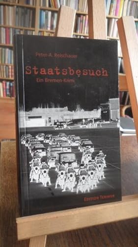 Seller image for Staatsbesuch. Ein Bremen-Krimi. for sale by Antiquariat Floeder