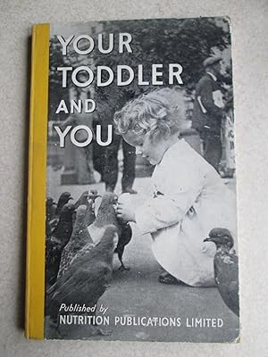 Your Toddler And You