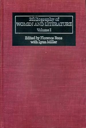 Seller image for BIBLIOGRAPHY OF WOMEN AND LITERATURE Articles and Books (1974-1978) by and about women from 600 to 1975 (two volumes) for sale by Pendleburys - the bookshop in the hills