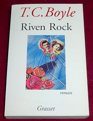 Imagen del vendedor de RIVEN ROCK - Roman a la venta por LE BOUQUINISTE