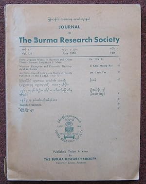 JOURNAL OF THE BURMA RESEARCH SOCIETY. VOL. LIII, JUNE 1970, PART 1.