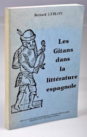 Seller image for Les Gitans dans la littrature espagnole for sale by Librairie Alain Pons