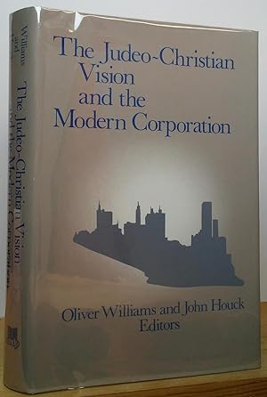 Seller image for The Judeo-Christian Vision and the Modern Corporation for sale by Stephen Peterson, Bookseller