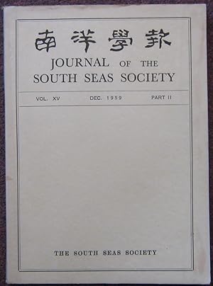 JOURNAL OF THE SOUTH SEAS SOCIETY. VOL XV. PART II. DEC 1959.