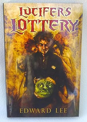 Seller image for Lucifer's Lottery - SIGNED Limited Edition for sale by Argyl Houser, Bookseller