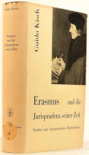 Bild des Verkufers fr Erasmus und die Jurisprudenz seiner Zeit. Studien zum humanistischen Rechtsdenken. zum Verkauf von Antiquariaat Isis