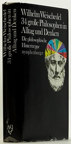 Bild des Verkufers fr 34 groe Philosophen in Alltag und Denken. Die philosophische Hintertreppe. zum Verkauf von Antiquariaat Isis