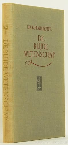 Bild des Verkufers fr De blijde wetenschap. zum Verkauf von Antiquariaat Isis