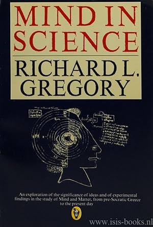 Immagine del venditore per Mind in science. A history of explanations in psychology and physics. venduto da Antiquariaat Isis