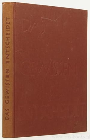 Bild des Verkufers fr Das Gewissen entscheidet. Bereiche des deutschen Widerstandes von 1933-1945 in Lebensbildern. In Zusammenarbeit mit W. Brandt und K.D. Bracher. zum Verkauf von Antiquariaat Isis