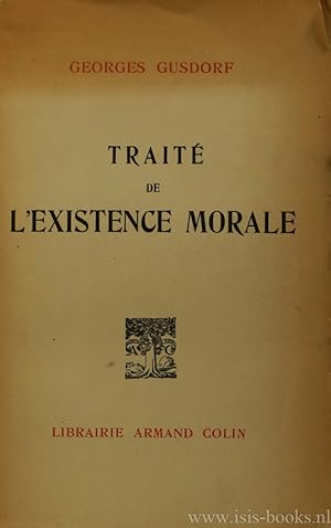 Bild des Verkufers fr Trait de l'existence morale. zum Verkauf von Antiquariaat Isis
