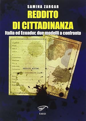 Bild des Verkufers fr Reddito di cittadinanza. Italia ed Ecuador, due modelli a confronto zum Verkauf von Libro Co. Italia Srl