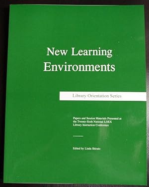 Imagen del vendedor de New Learning Environments (Library Orientation Series) a la venta por GuthrieBooks