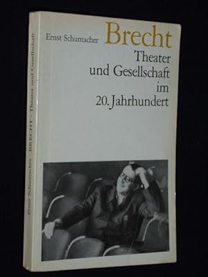 Seller image for Brecht. Theater und Gesellschaft im 20. Jahrhundert. Einundzwanzig Aufstze for sale by Fast alles Theater! Antiquariat fr die darstellenden Knste