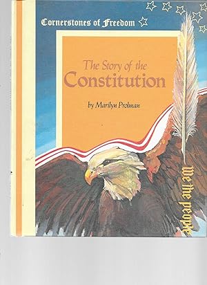 Seller image for The Story of the Constitution :Cornerstone of Freedom for sale by TuosistBook