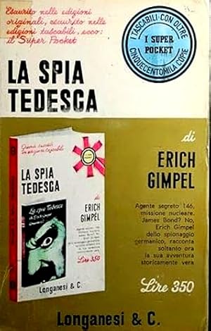 Seller image for La spia tedesca. for sale by FIRENZELIBRI SRL