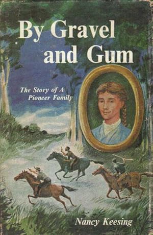 Seller image for BY GRAVEL AND GUM. for sale by Black Stump Books And Collectables